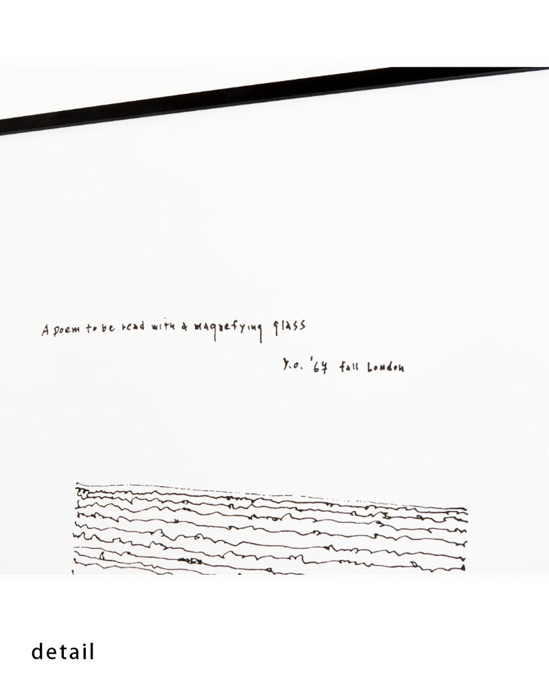 A poem to be read with a magnifying glass.ポスター【Yoko Ono│オノ・ヨーコ】(100cm×70cm)