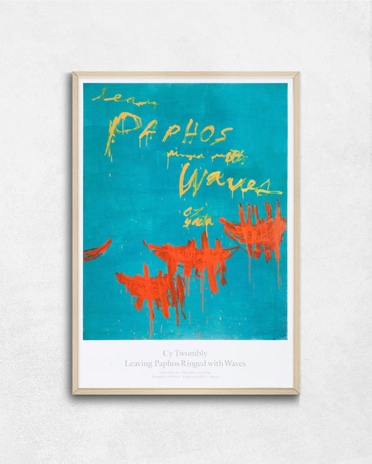 Leaving Paphos Ringed with Waves (I)ポスター【Cy Twombly│サイ・トゥオンブリー】(68.6cm×99.1cm)