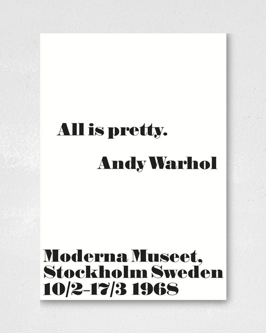All is Pretty ポスター【Andy Warhol│アンディ・ウォーホル】【John melin│ジョン・メリン】1968 ExhibitionPoster(70cm×100cm)