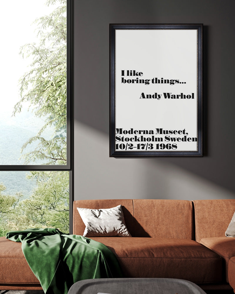 I like boring things... ポスター【Andy Warhol│アンディ・ウォーホル】【John melin│ジョン・メリン】1968 ExhibitionPoster(70cm×100cm)
