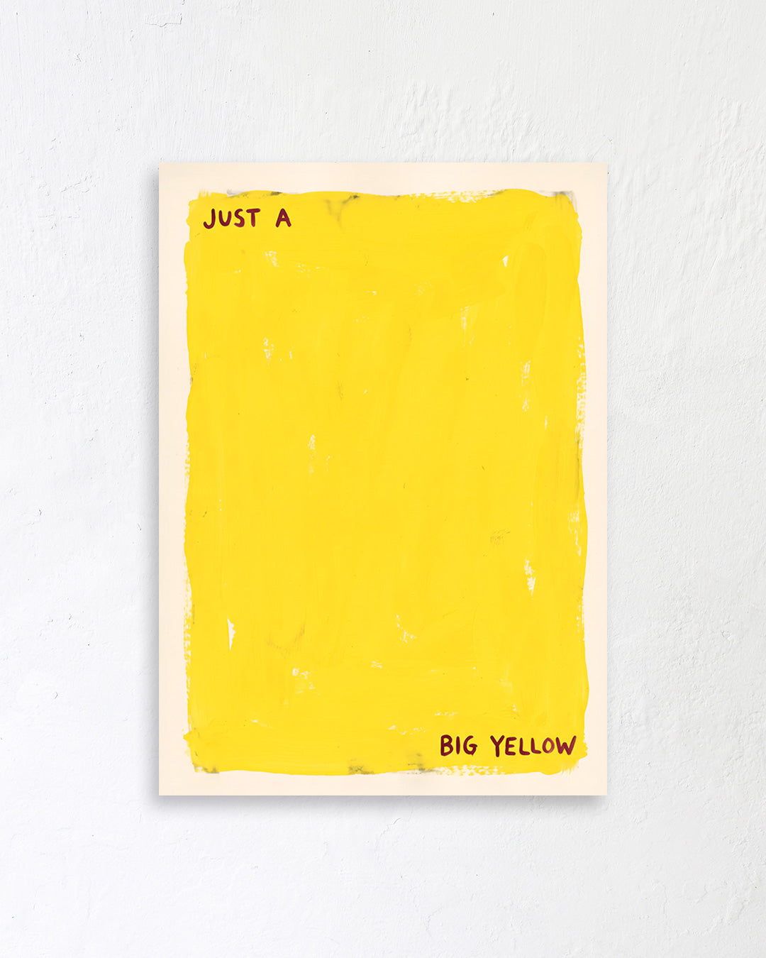 Just a Big Yellow