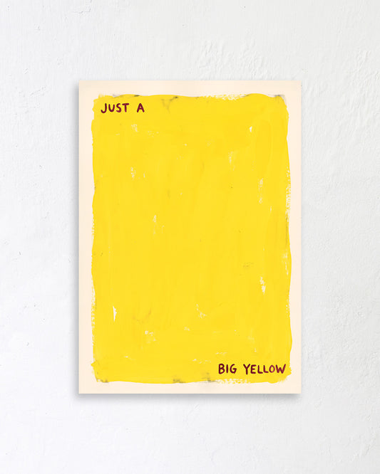 Just a Big Yellow