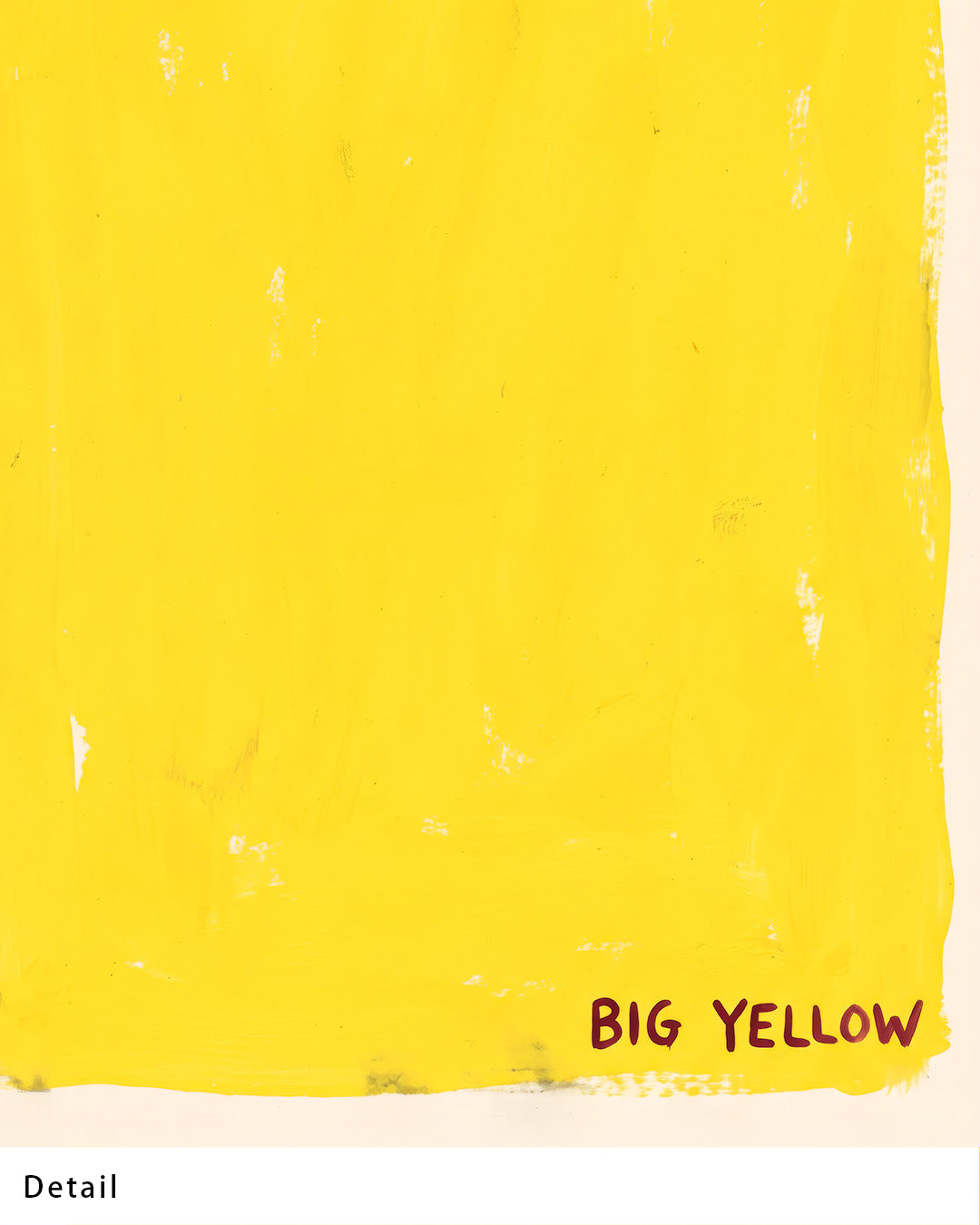 Just a Big Yellow