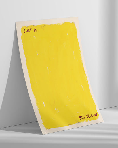 Just a Big Yellow