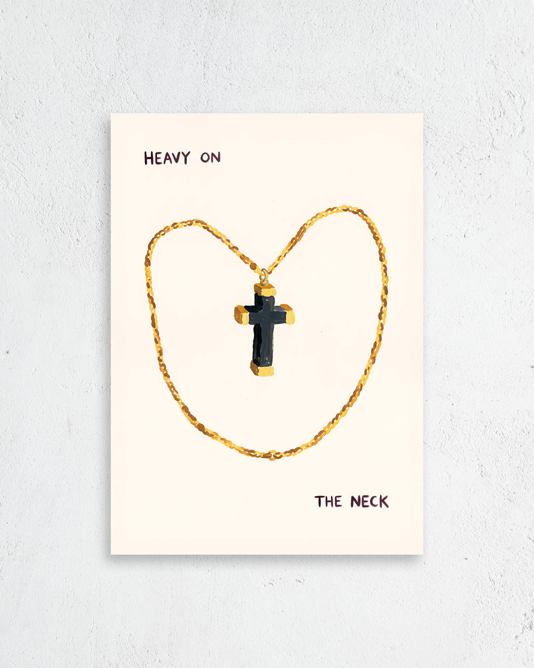 Heavy on the Neck