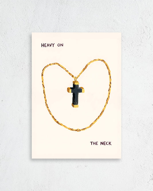 Heavy on the Neck