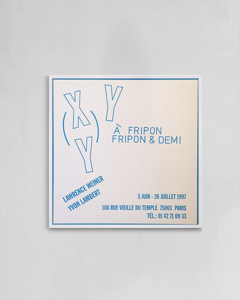 À Fripon Fripon & Demiポスター【Lawrence Weiner│ローレンス・ウェイナー】（44cm×43.5cm）