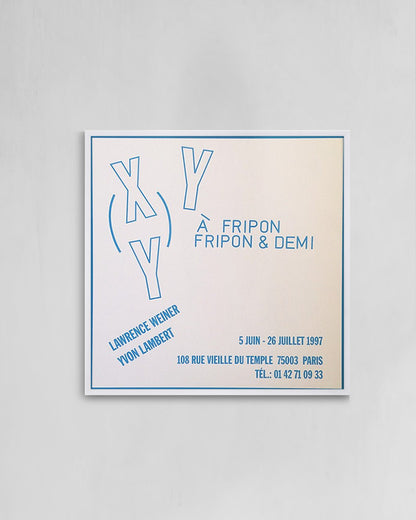 À Fripon Fripon & Demiポスター【Lawrence Weiner│ローレンス・ウェイナー】（44cm×43.5cm）