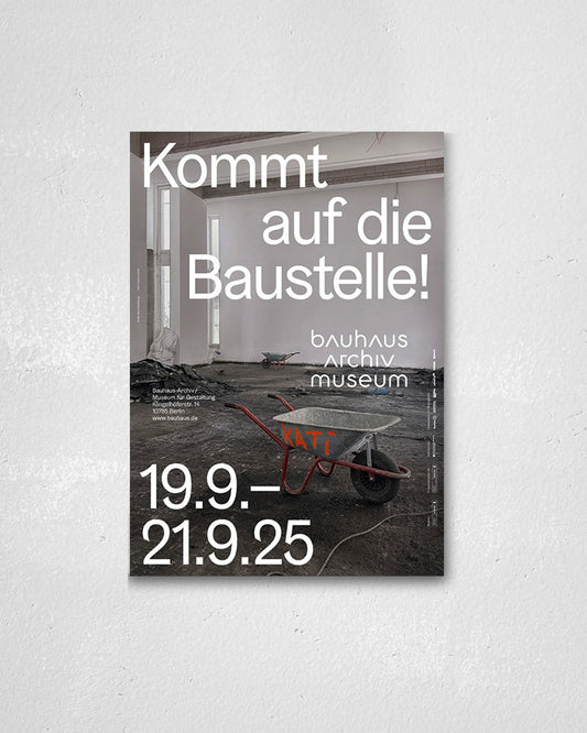 Bauhaus Archive Construction Site(2025)ポスター【Bauhaus│バウハウス】（84.1cm×59.4cm）