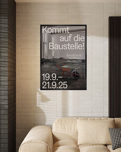 Bauhaus Archive Construction Site(2025)ポスター【Bauhaus│バウハウス】（84.1cm×59.4cm）