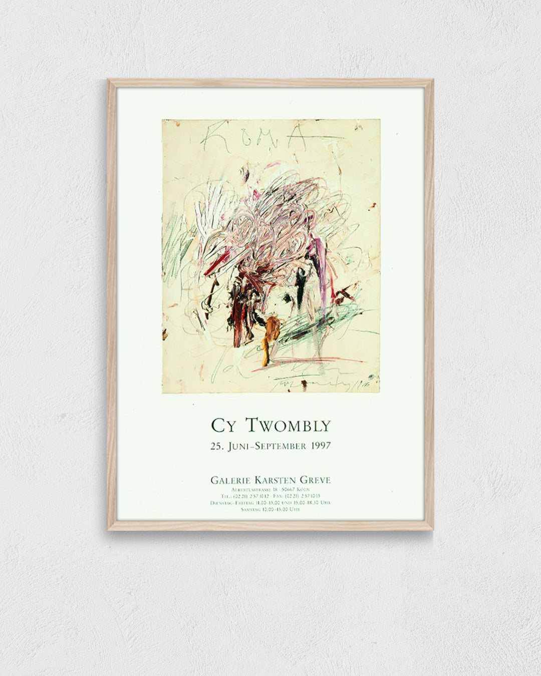 Galerie Karsten Greve, Cologne 1997ポスター【Cy Twombly│サイ・トゥオンブリー】（59.4cm×84cm）