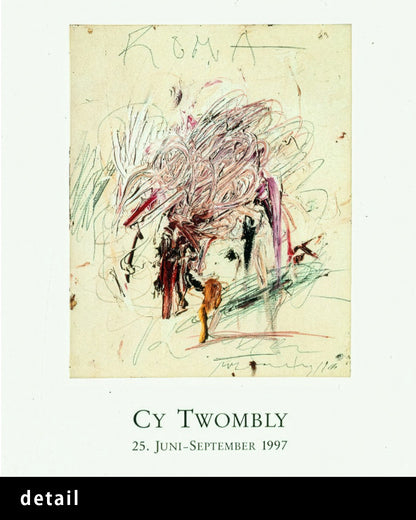 Galerie Karsten Greve, Cologne 1997ポスター【Cy Twombly│サイ・トゥオンブリー】（59.4cm×84cm）