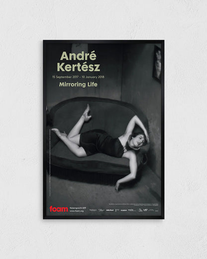 Mirroring Life Exhibition（Foam Amsterdam 2017）ポスター【André Kertész│アンドレ・ケルテス】