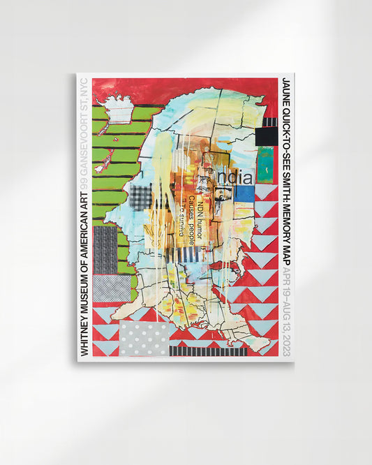 Memory Map Exhibitionポスター【Jaune Quick-to-See Smith│ジュアン・クイック＝トゥ＝シー・スミス】（61cm×46cm）