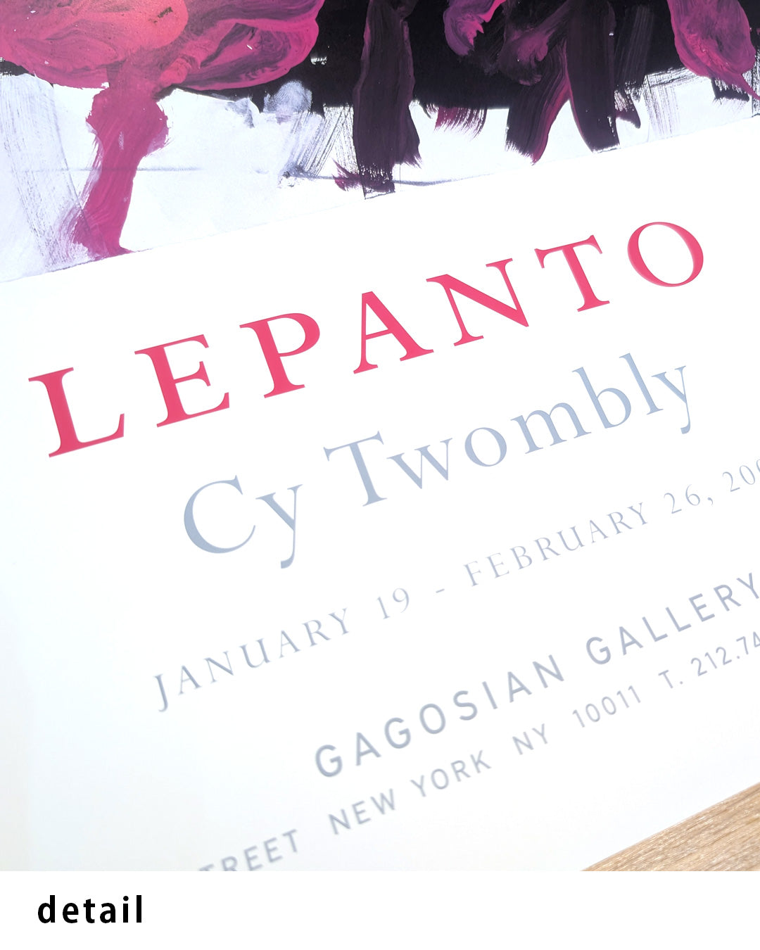 LEPANTO Exhibition Poster (Gagosian Gallery, 2002)ポスター【Cy Twombly│サイ・トゥオンブリー】（96.5×61）