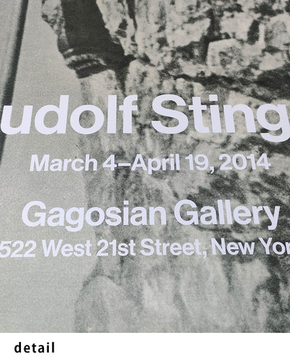 Gagosian Exhibition Poster, 2014ポスター【Rudolf Stingel│ルドルフ・スティンゲル】（99.1×70.5）