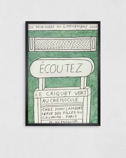 Écoutez le criquet vert au crépuscule Exhibition Poster (Yvon Lambert, 2025)ポスター【Nathalie Du Pasquier│ナタリー・ドゥ・パスキエ】（46×33）