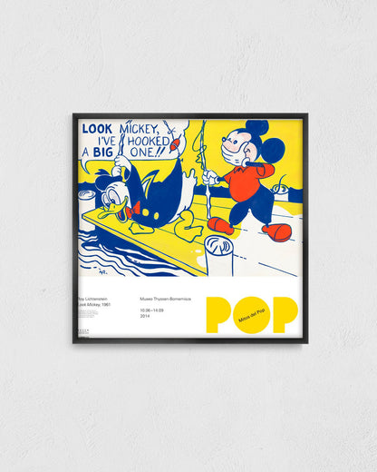 Mitos del Pop (Look Mickey, 1961)ポスター【Roy Lichtenstein│ロイ・リキテンスタイン】（50.5×48.5）