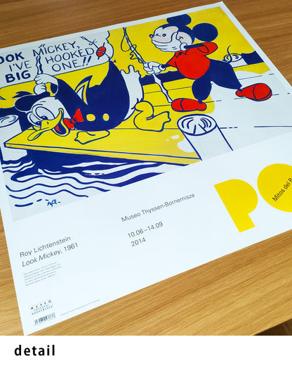 Mitos del Pop (Look Mickey, 1961)ポスター【Roy Lichtenstein│ロイ・リキテンスタイン】（50.5×48.5）