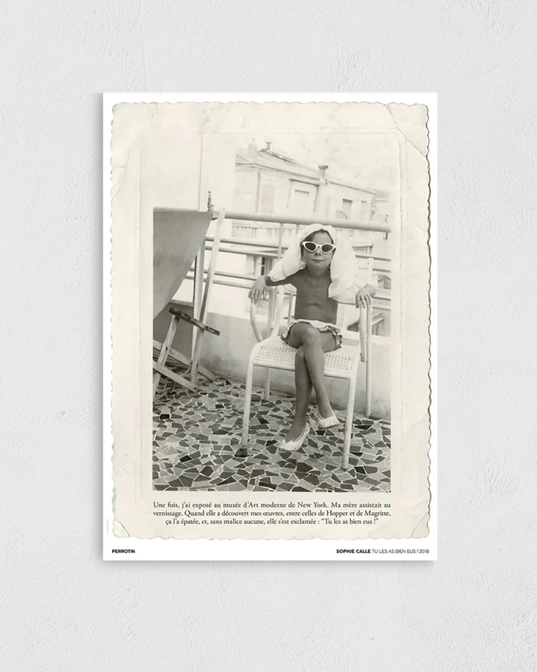 Tu les as bien eus !ポスター【Sophie Calle│ソフィ・カル】（70×50）