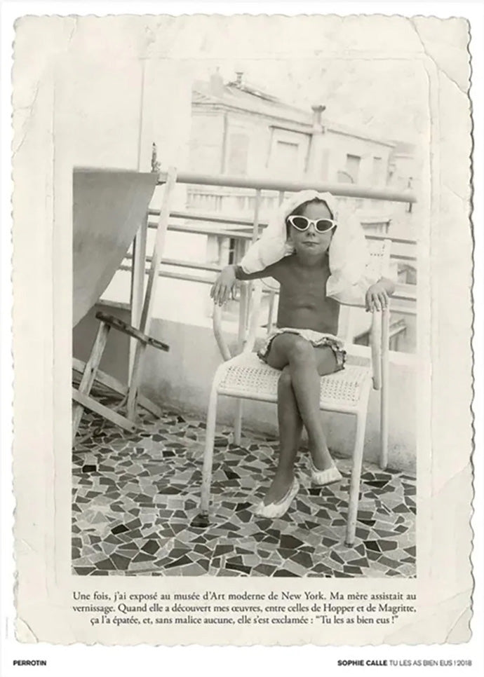 Tu les as bien eus !ポスター【Sophie Calle│ソフィ・カル】（70×50）
