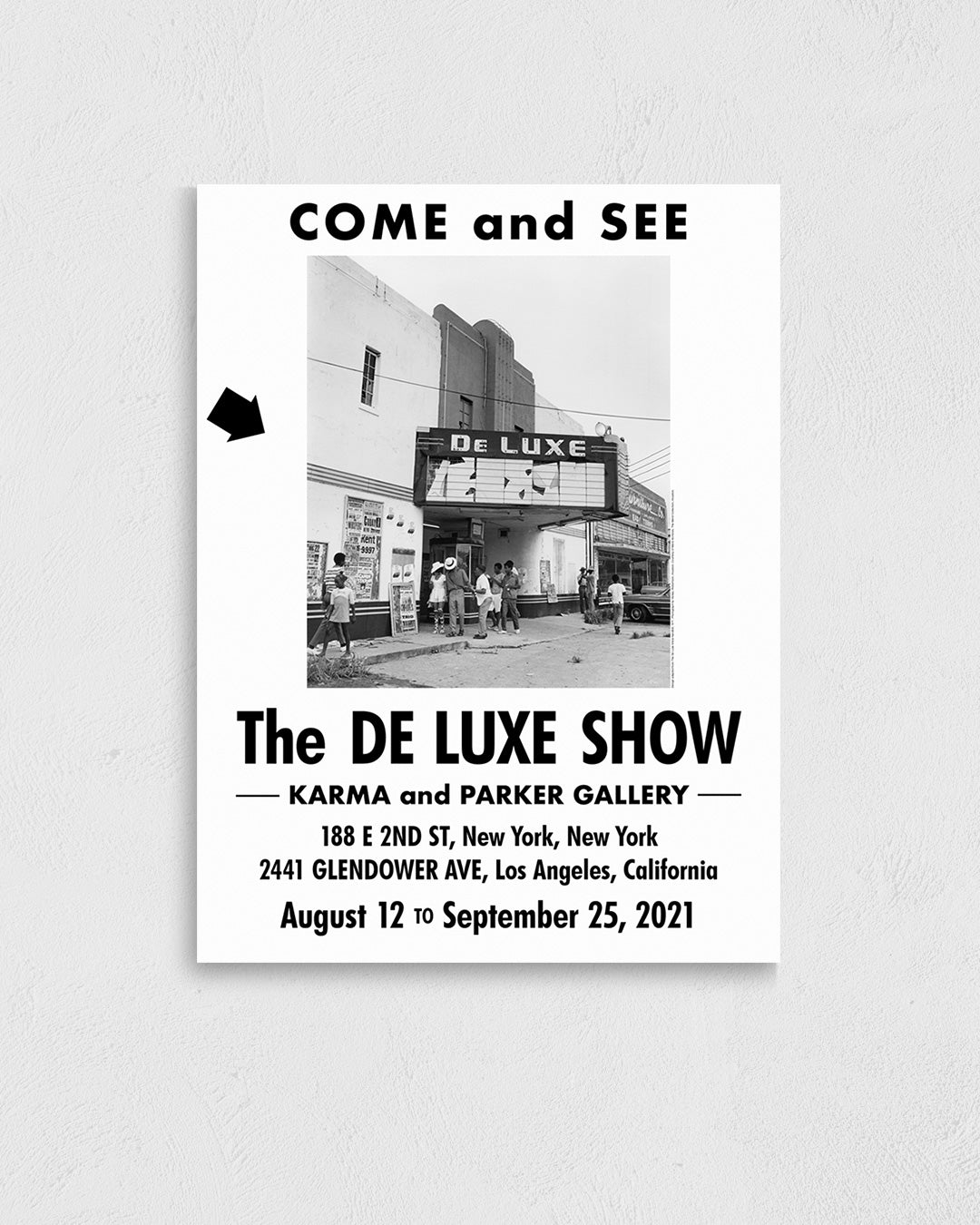The DE LUXE SHOWポスター【Karma & Parker Gallery Exhibition│】（61×45.7）