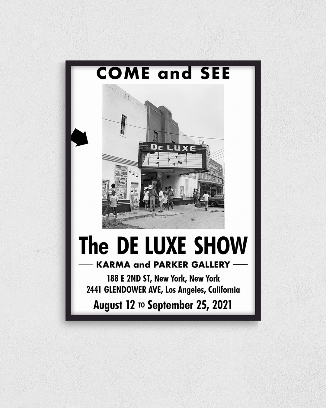 The DE LUXE SHOWポスター【Karma & Parker Gallery Exhibition│】（61×45.7）
