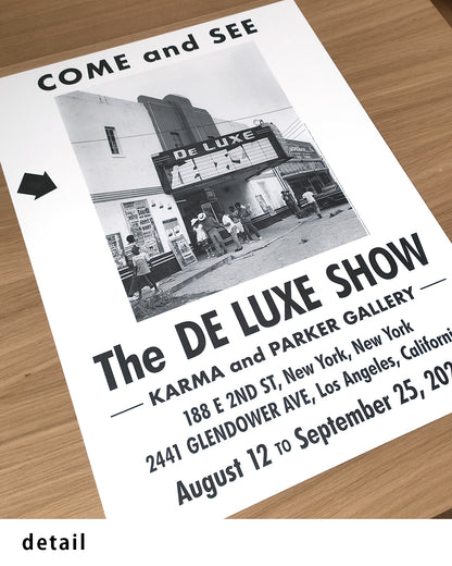 The DE LUXE SHOWポスター【Karma & Parker Gallery Exhibition│】（61×45.7）